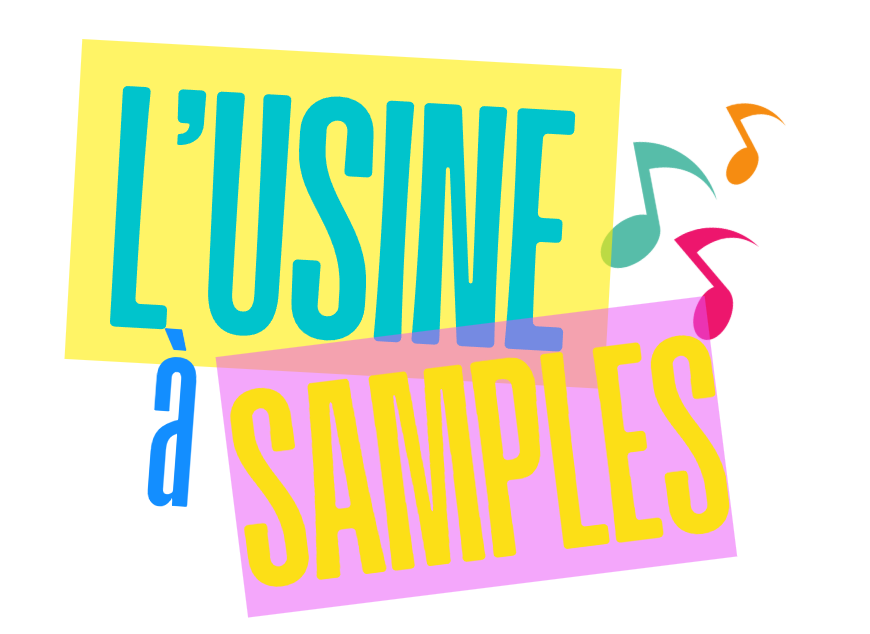 L'Usine à Samples - #01